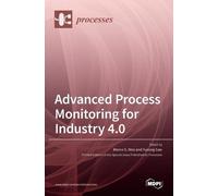 Marco S Reis Furong Advanced Process Monitoring for Industry (Copertina rigida)
