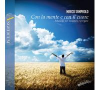 Marco Sampaolo Marco Sampaolo: Con la mente e con il cuore (CD)