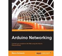 Marco Schwartz Arduino Networking (Digital)