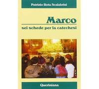 Marco. Sei schede per la catechesi