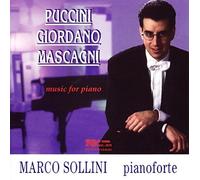 PUCCINI / MASCAGNI / GIORDANO Marco Sollini Pianoforte (CD)