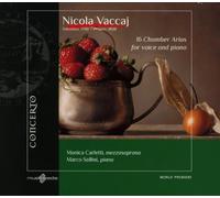Marco Sollini( Piano), Monica Carletti( Mezzosoprano) - 16 Arie Da Camera Per Voce E Piano (16 Chamber Arias For Voice And Piano)