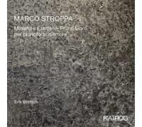 Bertsch, Erik - Marco Stroppa: Miniature Estrose: Primo Libro Per