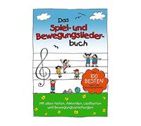 Marco Sumfleth Das Spiel- und Bewegungsliederbuch - die 100 (Copertina rigida)