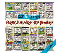 Marco Sumfleth & Florian Lamp Die 30 besten Geschichten für Kinder (CD)