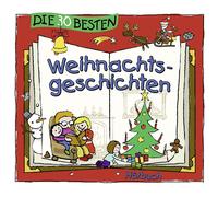 Marco Sumfleth & Florian Lamp Die 30 besten Weihnachtsgeschichten (CD)