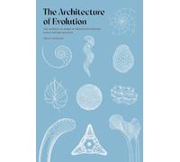 Marco Tamborini The Architecture of Evolution (Copertina rigida)