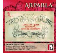 Marco Uccellini Uccellini/Rossi: Sonate, Op. 4/Toccate E Correnti (CD) Album