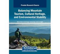 Marco Valeri Balancing Mountain Tourism, Cultural Heritage, and Envi (Tascabile)