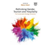 Marco Valeri Rethinking Gender, Tourism and Hospitality (Copertina rigida)