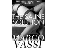Marco Vassi The Saline Solution (Tascabile)