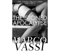 Marco Vassi The Stoned Apocalypse (Tascabile)
