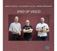 Marco Vezzoso / Alessandro Collina - Kind Of Vasco
