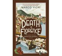 Marco Vichi Death in Florence (Tascabile) Inspector Bordelli