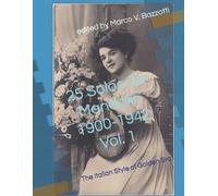 Marco Vinicio Bazzotti 25 Solos for Mandolin 1900-1942 (Tascabile)