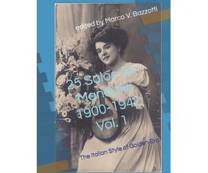 Marco Vinicio Bazzotti 25 Solos for Mandolin 1900-1942 (Tascabile)
