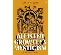 Marco Visconti Aleister Crowley's Mysticism (Copertina rigida)