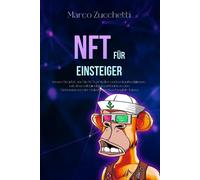 Marco Zucchetti NFT für Einsteiger (Tascabile)