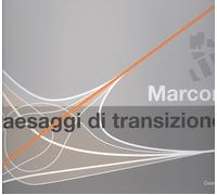 Marcon. Paesaggi di transizione - [Cicero]