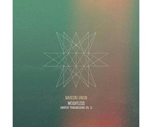 Marconi Union Weightless (Ambient Transmissions Vol. 2) (CD) Album