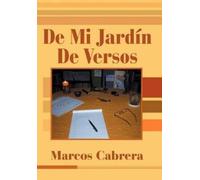 Marcos Cabrera de Mi Jardin de Versos (Copertina rigida)
