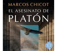 Marcos Chicot Germán Gijón Planeta Audio El asesinato de Platón (Tascabile)
