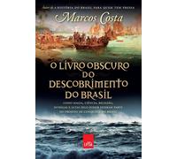 Marcos Costa O livro obscuro do descobrimento do Brasil (Tascabile)