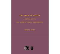 Marcos Cueto The Value of Health (Tascabile)