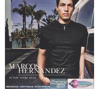 Marcos Hernandez – If You Were Mine