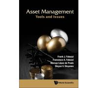 Marcos Lopez De Prado Stoyan V Stoyanov Fra Asset Management: (Copertina rigida)