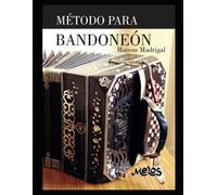 Marcos Madrigal Método Para Bandoneón (Tascabile) Bandoneon - Como Tocar