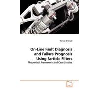 Marcos Orchard On-Line Fault Diagnosis and Failure Prognosis Using P (Tascabile)
