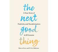 Marcos Perez D. Eric Maikranz The Next Good Thing (Tascabile)