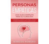 Marcos Romero Personas Empáticas -Una guía completa para su curación (Tascabile)