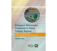 Marcos Von Sperling Carlos Aug Biological Wastewater Treatmen (Copertina rigida)