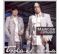 Marcos Y Hugo – Toda El Alma – BMG