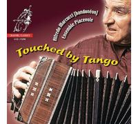 MARCUCCI, ALFREDO - TOUCHED BY TANGO