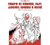 tempo di demono papi angioli incensi