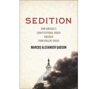 Marcus Alexander Gadson Sedition (Copertina rigida)