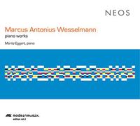 Marcus Antonius Wesselmann Marcus Antonius Wesselmann: Piano Works (CD) Album