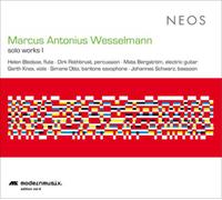 Wesselmann/ Bledsoe, Helen/ Rothbrust/ Bergstrom - Marcus Antonius Wesselmann: Solo Works I
