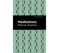 Marcus Aurelis Meditations (Copertina rigida)