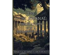 Marcus Aurelius Antoninus K A Jackson The Stoic Journal (Tascabile)
