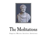 Marcus Aurelius Antoninus The Meditations (Tascabile)