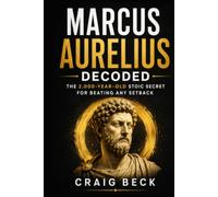 Marcus Aurelius Decoded: The 2,000-Year-Old Stoic Secret for Beating Any Setback