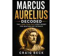 Marcus Aurelius Decoded: The 2,000-Year-Old Stoic Secret for Beating Any Setback