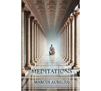 Marcus Aurelius Meditations(Illustrated) (Tascabile)