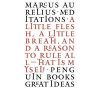 Meditations: Marcus Aurelius