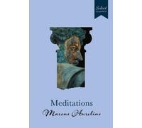 Marcus Aurelius Select Classics : Meditations (Copertina rigida)