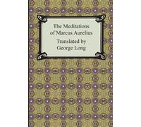 Marcus Aurelius The Meditations of Marcus Aurelius (Tascabile)